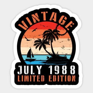 Vintage July 1988 Ltd Edition Happy Birthday Daddy Mom Uncle Brother Husband Cousin Son 32 Years Old Sticker